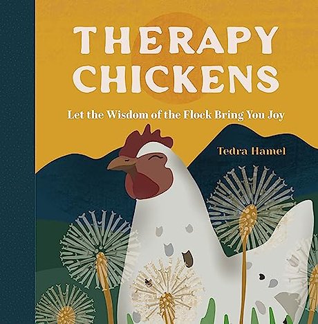 Therapy Chickens