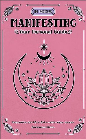 In Focus Manifesting