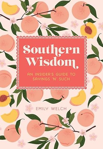 Southern Wisdom