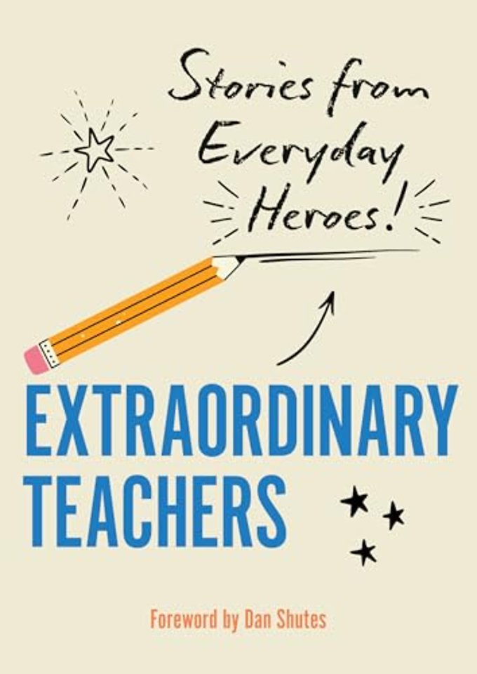 Extraordinary Teachers