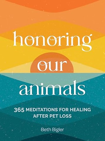 Honoring Our Animals