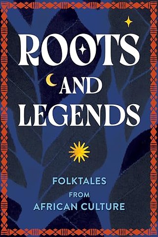 Roots and Legends