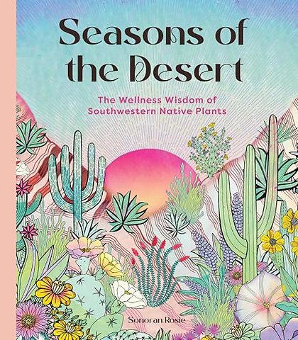 Seasons of the Desert