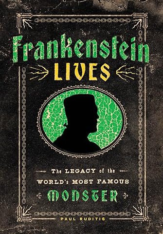 Frankenstein Lives