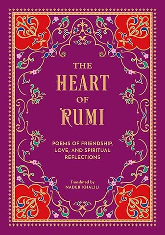 The Heart of Rumi