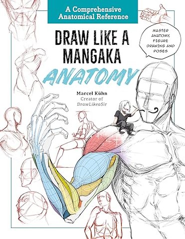 Draw Like a Mangaka: Anatomy