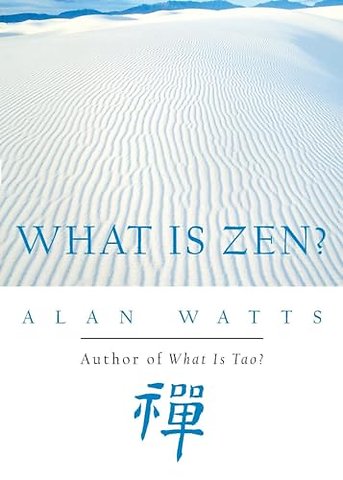What Is Zen?