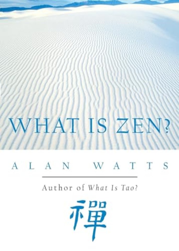 What Is Zen?