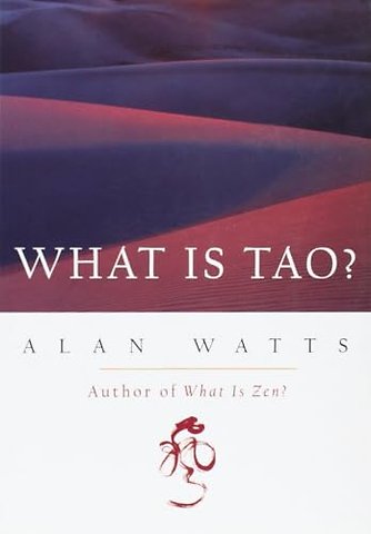 What Is Tao?