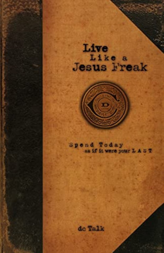 Live Like a Jesus Freak
