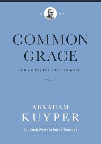 Common Grace (Volume 1)