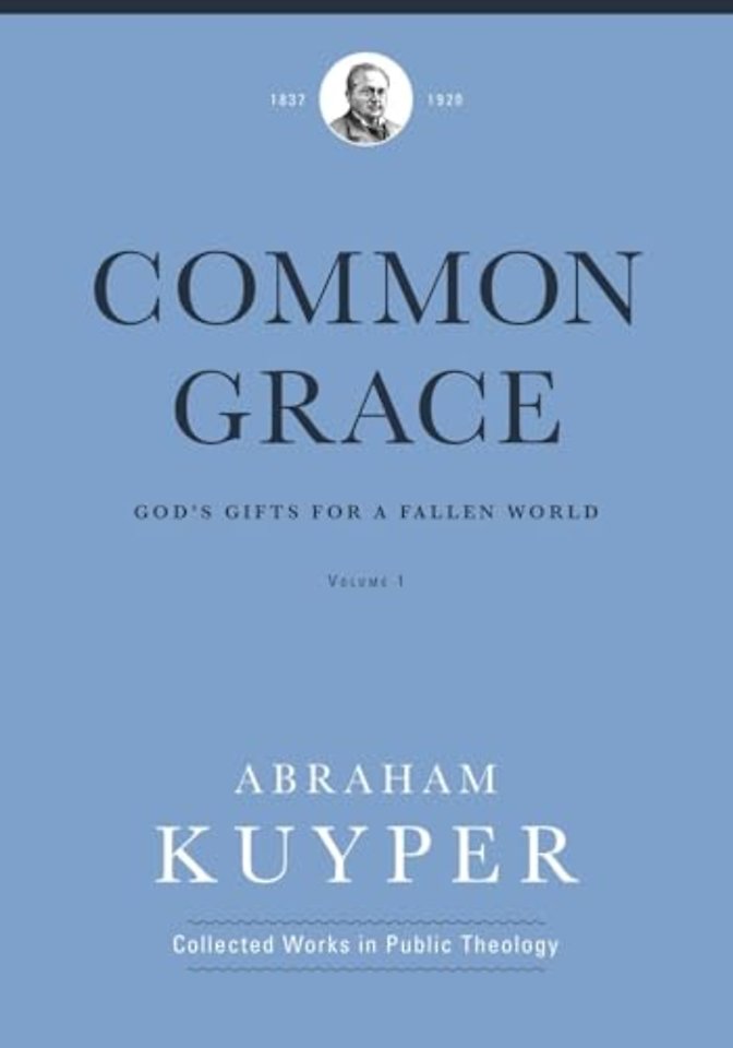 Common Grace (Volume 1)