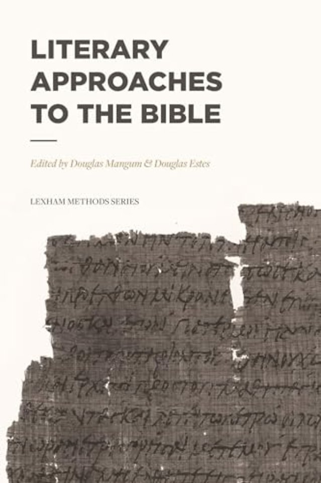 Literary Approaches to the Bible
