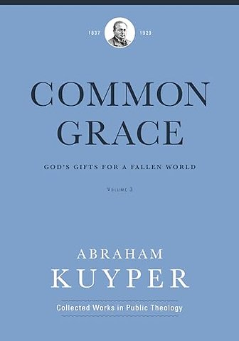 Common Grace (Volume 3)