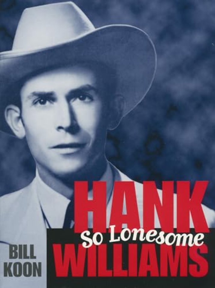 Hank Williams, So Lonesome