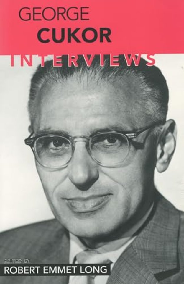 George Cukor – Interviews