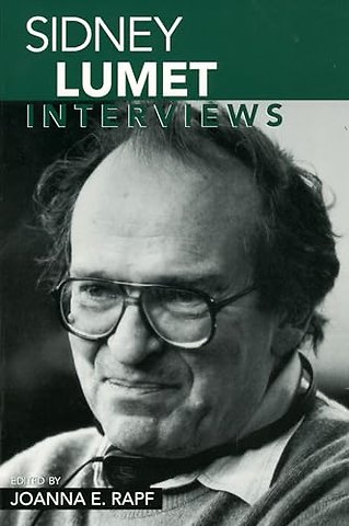 Sidney Lumet – Interviews