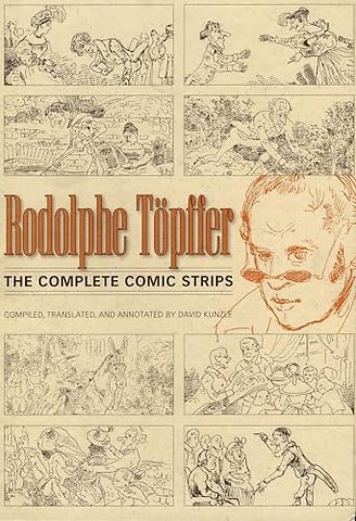 Rodolphe Töpffer – The Complete Comic Strips