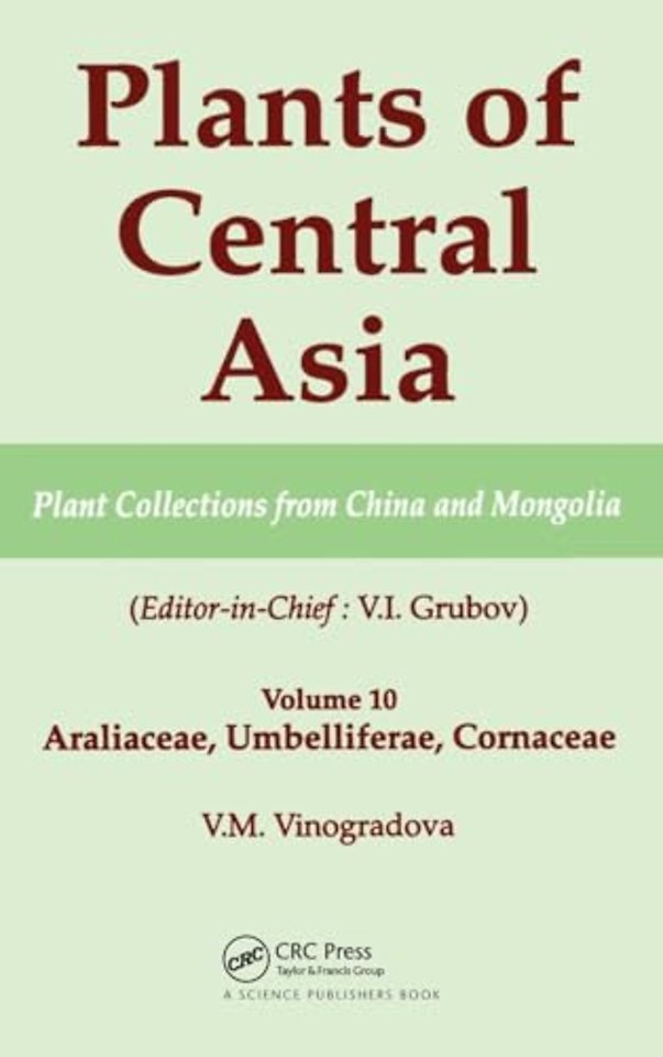 Plants of Central Asia - Plant Collection from China and Mongolia, Vol. 10