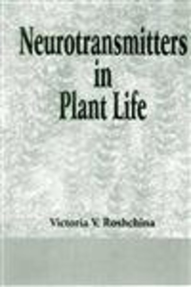 Neurotransmitters in Plant Life