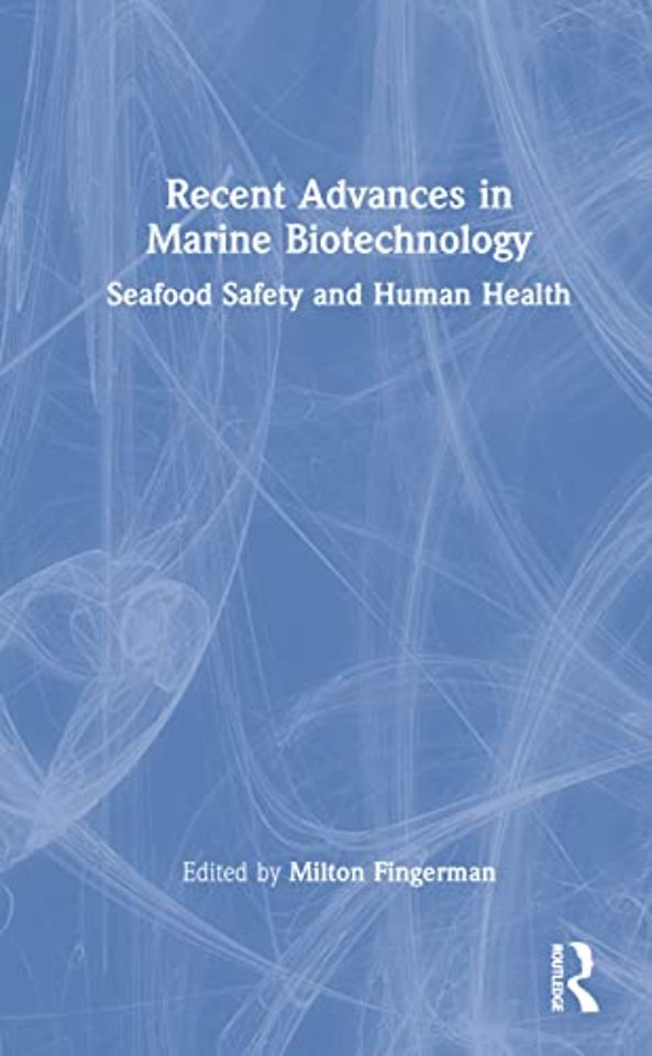 Recent Advances in Marine Biotechnology