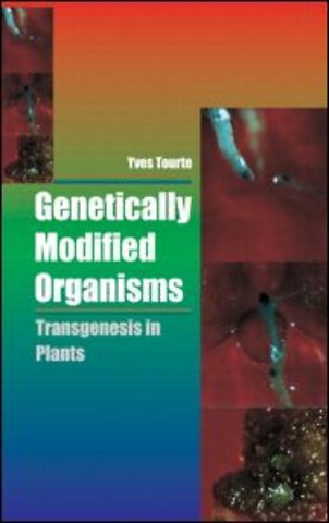 Genetically Modified Organisms