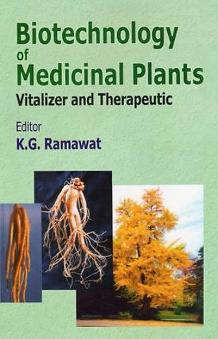 Biotechnology of Medicinal Plants