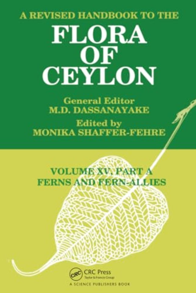 Revised Handbook to the Flora of Ceylon, Vol. XV, Part A