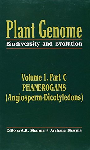 Plant Genome: Biodiversity and Evolution Vol. 1, Part C