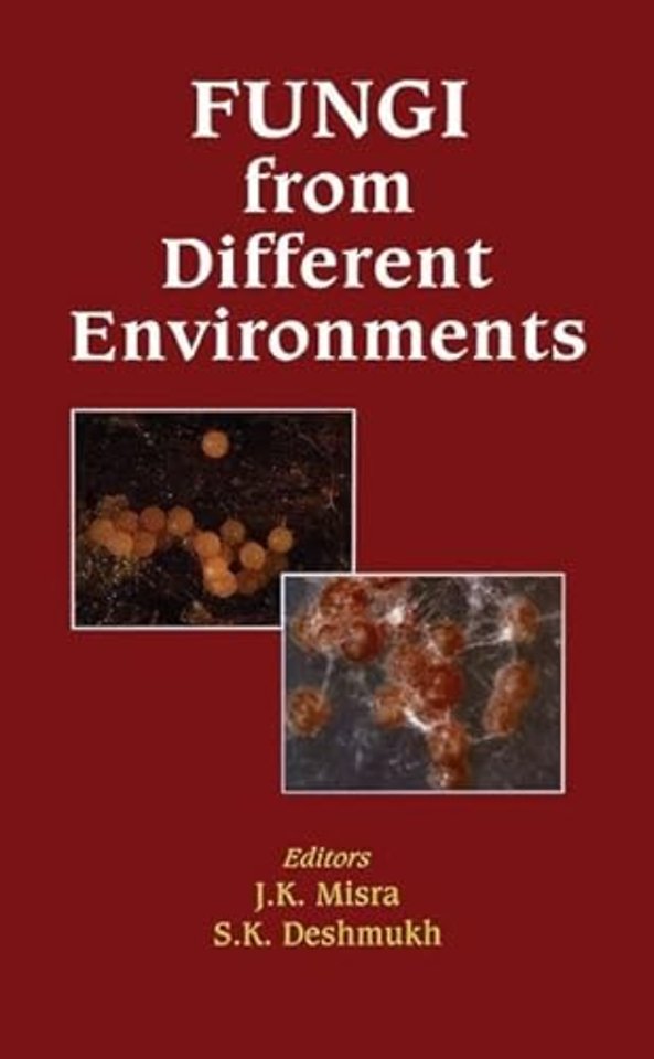 Fungi from Different Environments