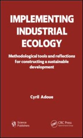 Implementing Industrial Ecology