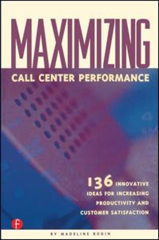 Maximizing Call Center Performance