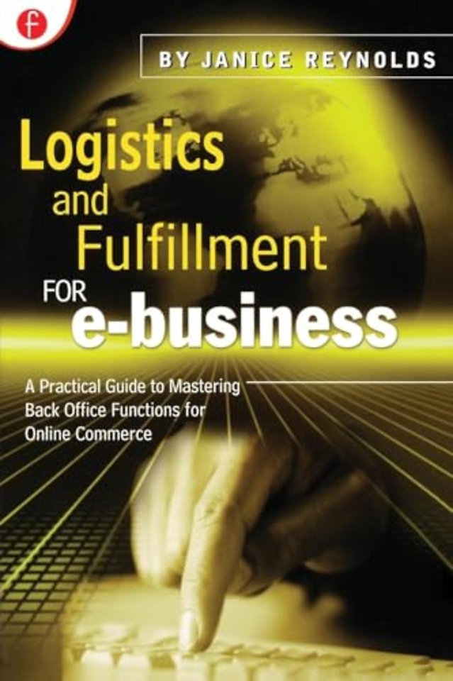 Logistics and Fulfillment for e-business