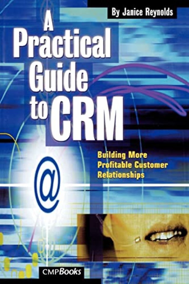 Practical Guide to CRM