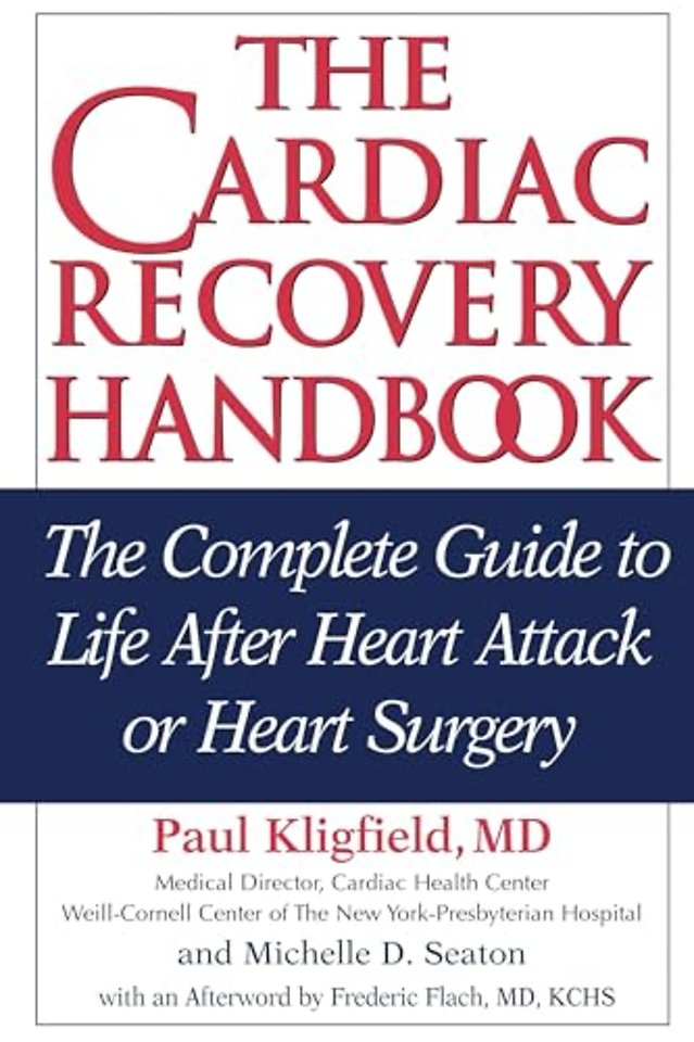 The Cardiac Recovery Handbook