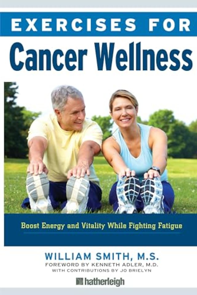 Exercises for Cancer Wellness