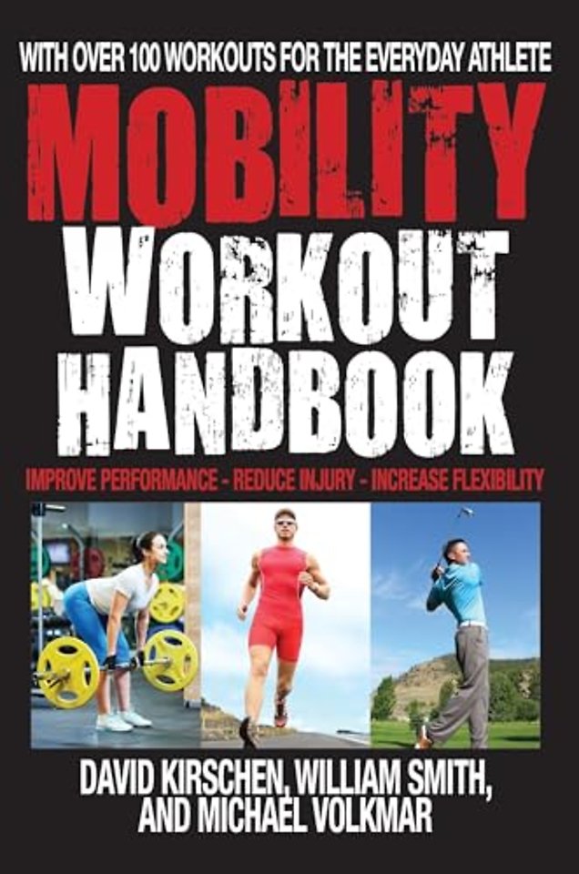 The Mobility Workout Handbook
