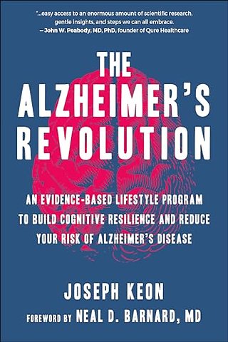 The Alzheimer's Revolution