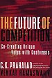 The Future of Competition The Future of Competition