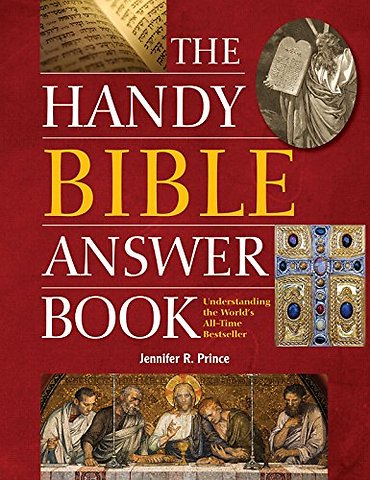 The Handy Bible Answer Book