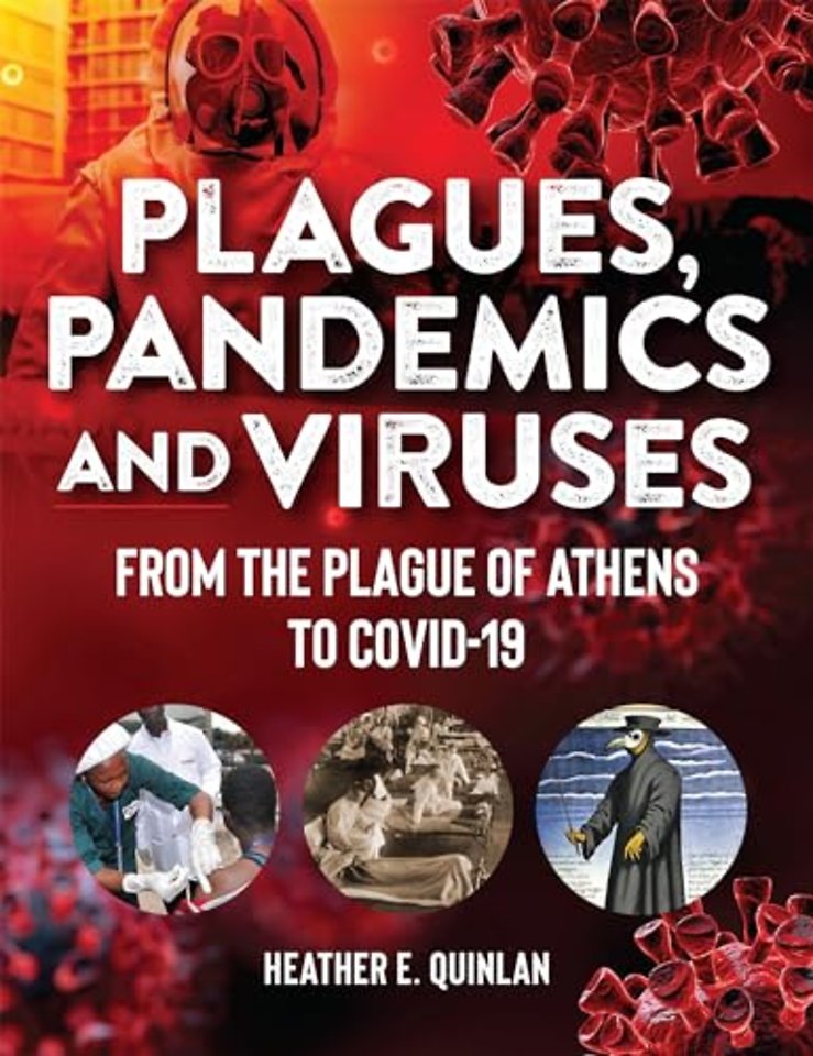 Plagues, Pandemics And Viruses