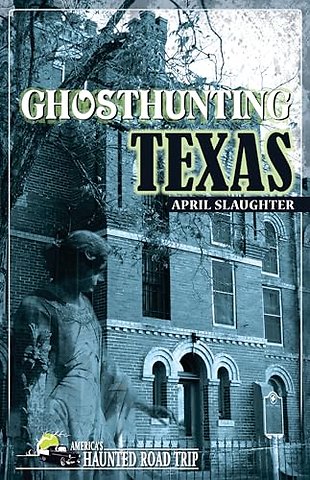 Ghosthunting Texas