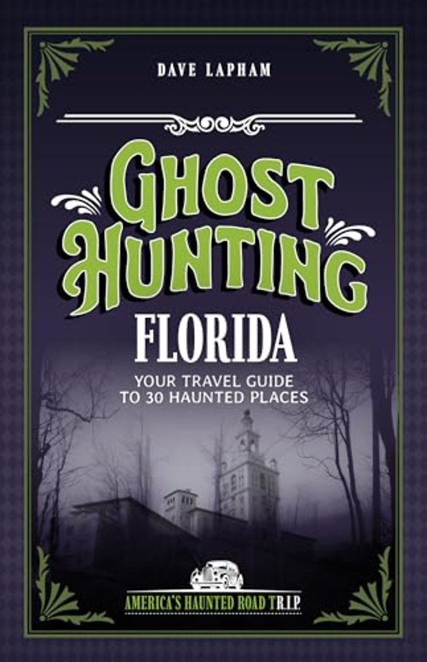 Ghost Hunting Florida