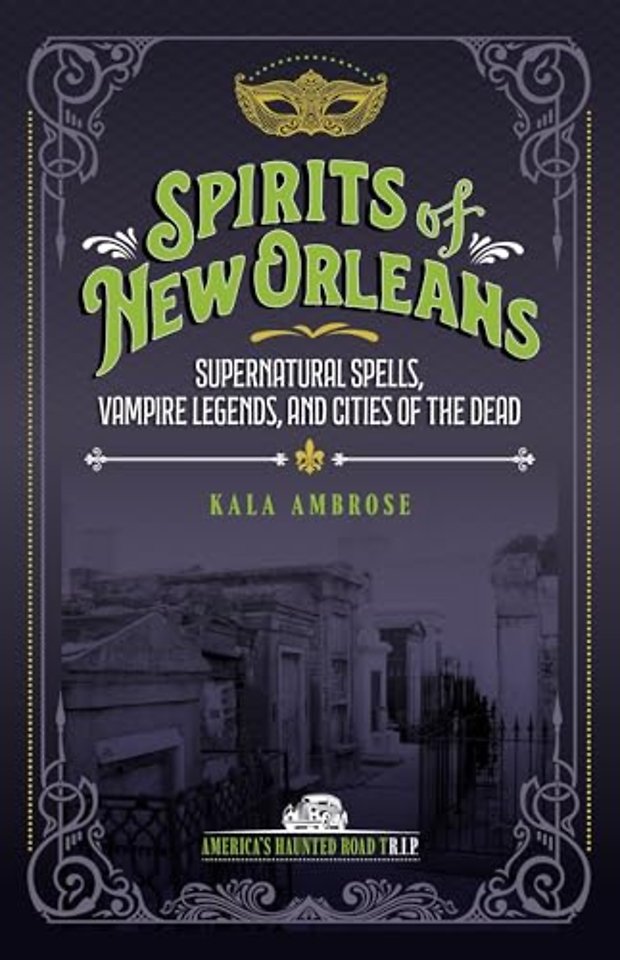Spirits of New Orleans