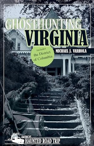 Ghosthunting Virginia
