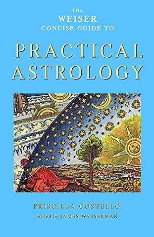 Weiser Concise Guide to Practical Astrology