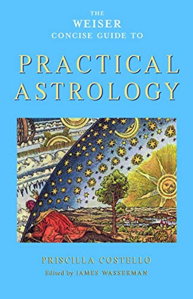 Weiser Concise Guide to Practical Astrology