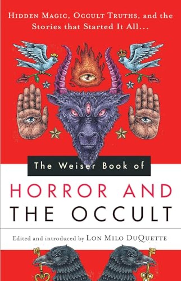 The Weiser Book of Horror and the Occult