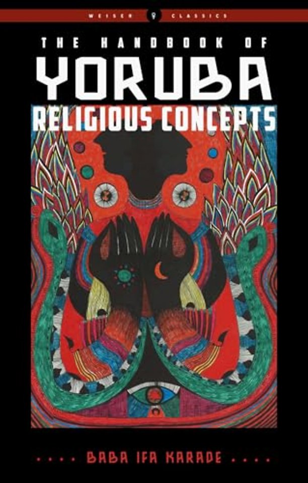 The Handbook of Yoruba Religious Concepts