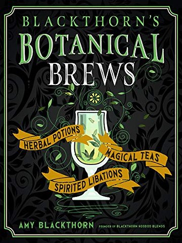 Blackthorn's Botanical Brews